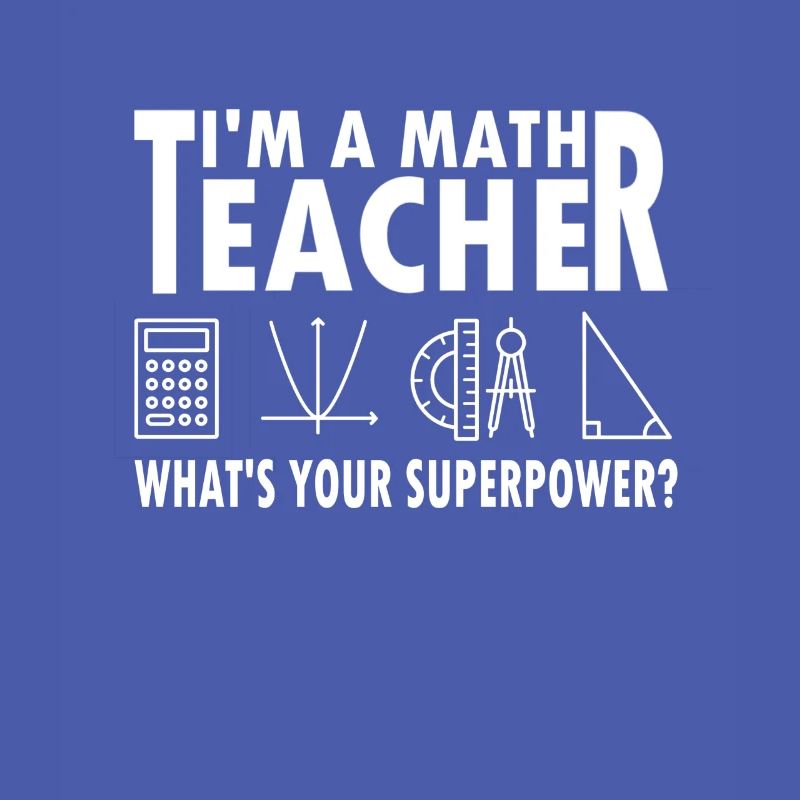 Maths enseignant cadeau super-puissance maths geek