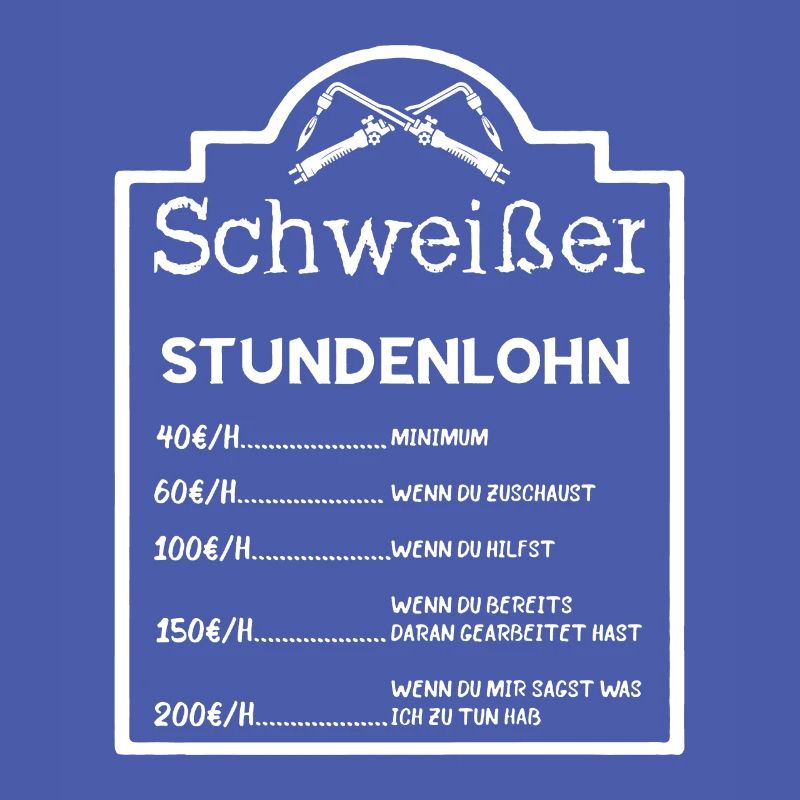 Beruf Schweißer - Schweißen Spruch Geschenk