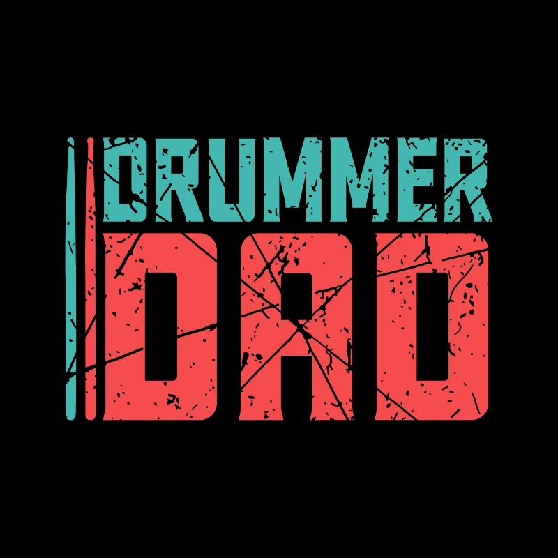 Drummer drums dad