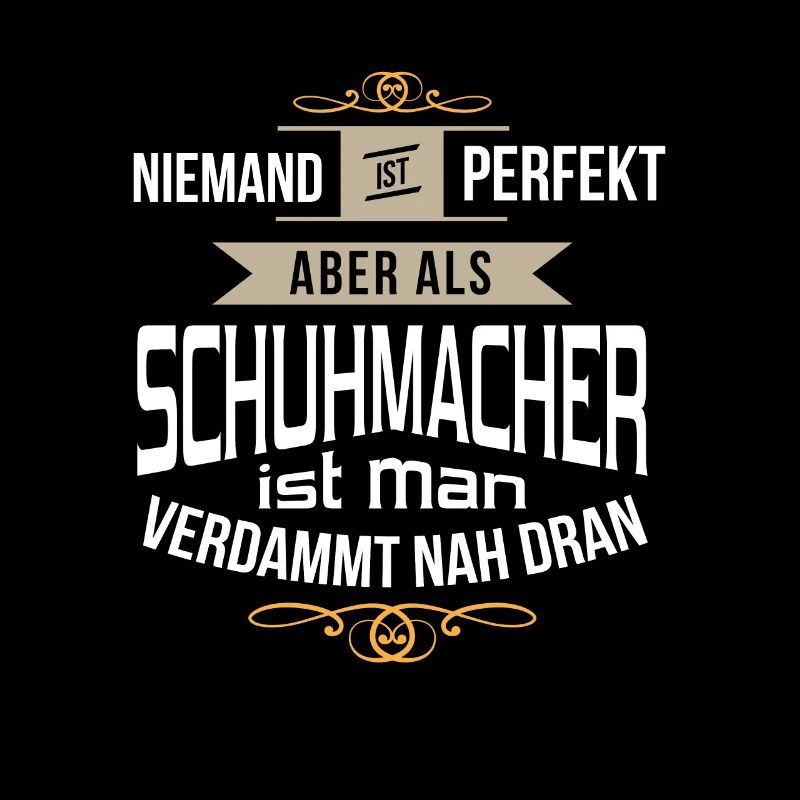 Lustiges Schuhmacher Handwerker perfekt Geschenk