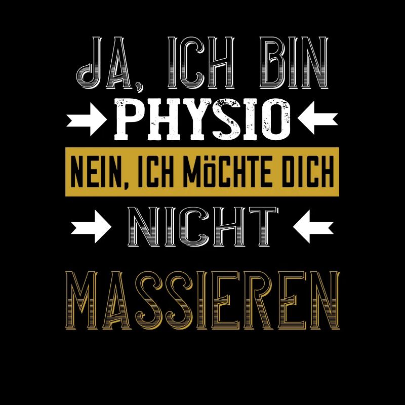 Physiotherapie Physio Geschenk Lustig Spruch