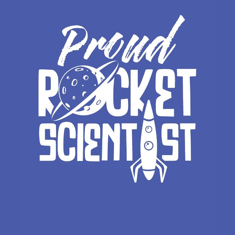 Rocket Science Rocket Scientist Rocket