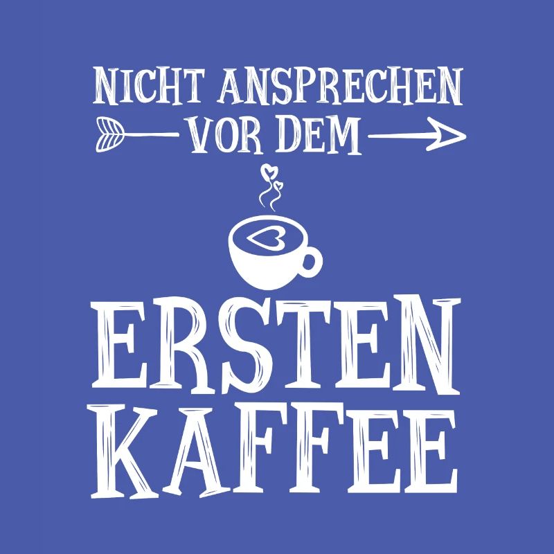 Nicht Ansprechen Vor Dem Ersten Kaffee