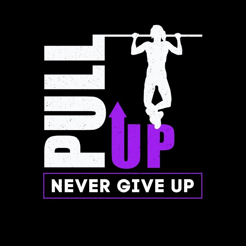 Pull Up Never Give Up Women Calisthenics