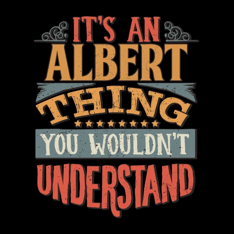 C’est une chose Albert que vous ne comprendriez pas -