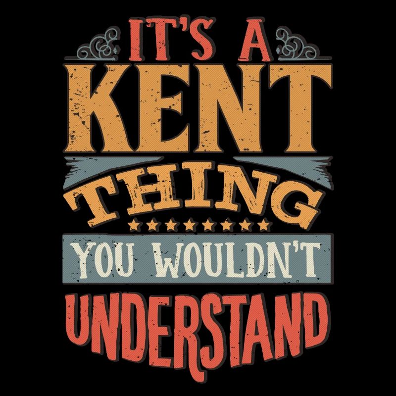 C’est une chose du Kent que vous ne comprendriez pas - Kent