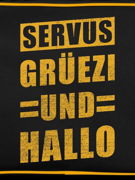 Servus Grüezi and Hello