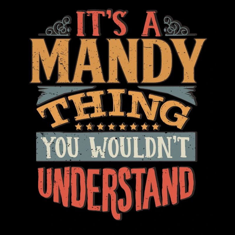 C’est une chose mandy que vous ne comprendriez pas - Mandy