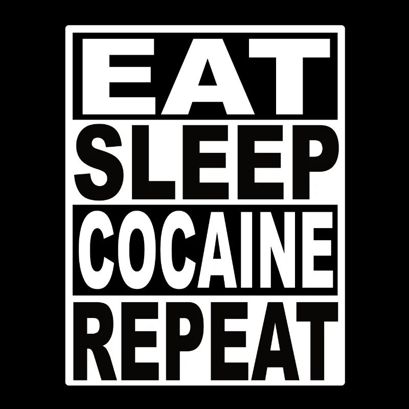 Manger du sommeil Cocaïne Répéter