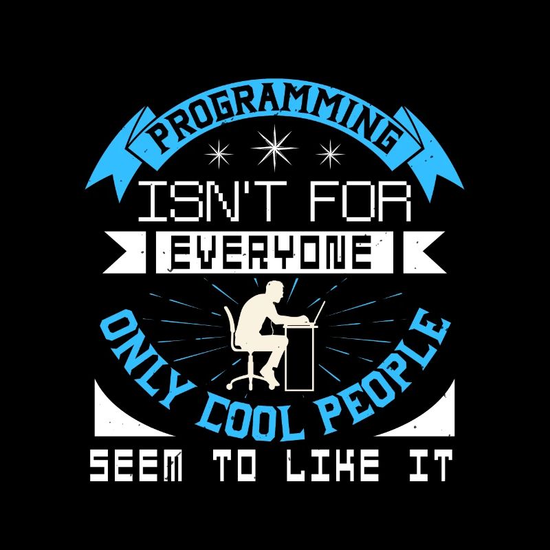 La programmation n’est pas pour tout le monde seulement des gens cool