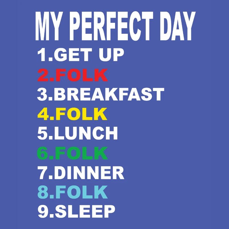 Mein Perfekter Tag Folk