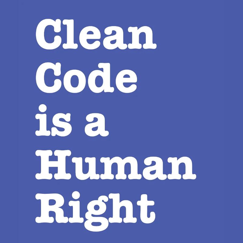 Clean Code est un droit de l’homme - Funny Gift Programer