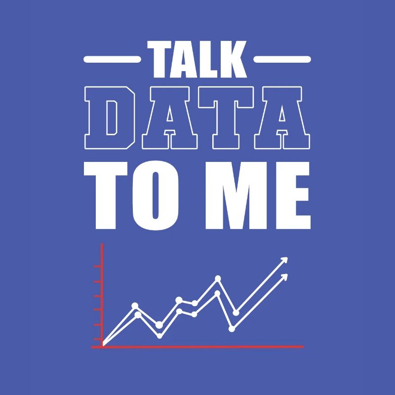 Talk Data To Me Data Scientist Data Analyst