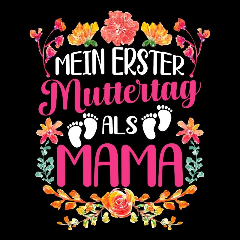 Mein Erster Muttertag Als Mama Mutter