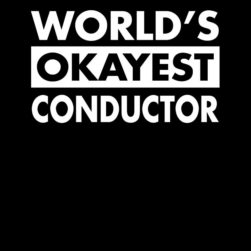 FUNNY CONDUCTOR TSHIRT