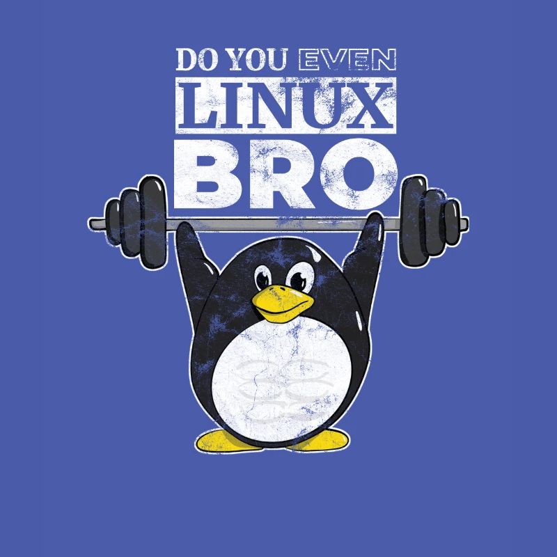 Do You Even Linux Bro Linux Pinguin hebt Gewichte