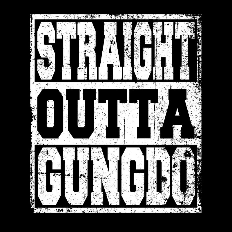 Gungdo saying funny
