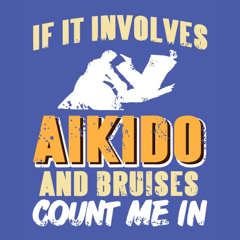 When it comes to Aikido & Bruises, I'm in it
