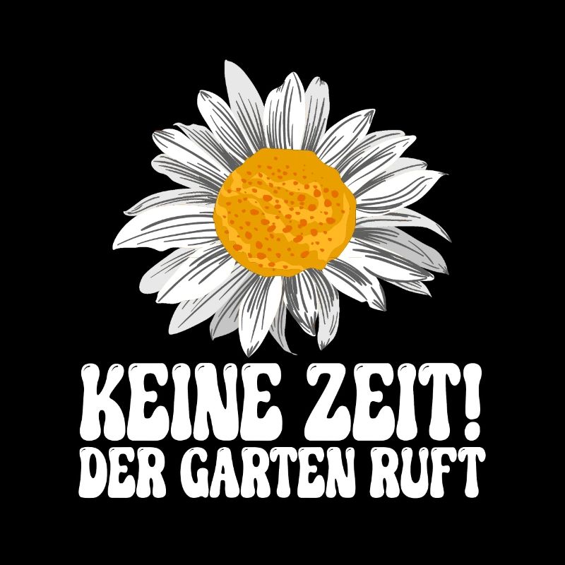 Keine zeit der Garten ruft Gärtner