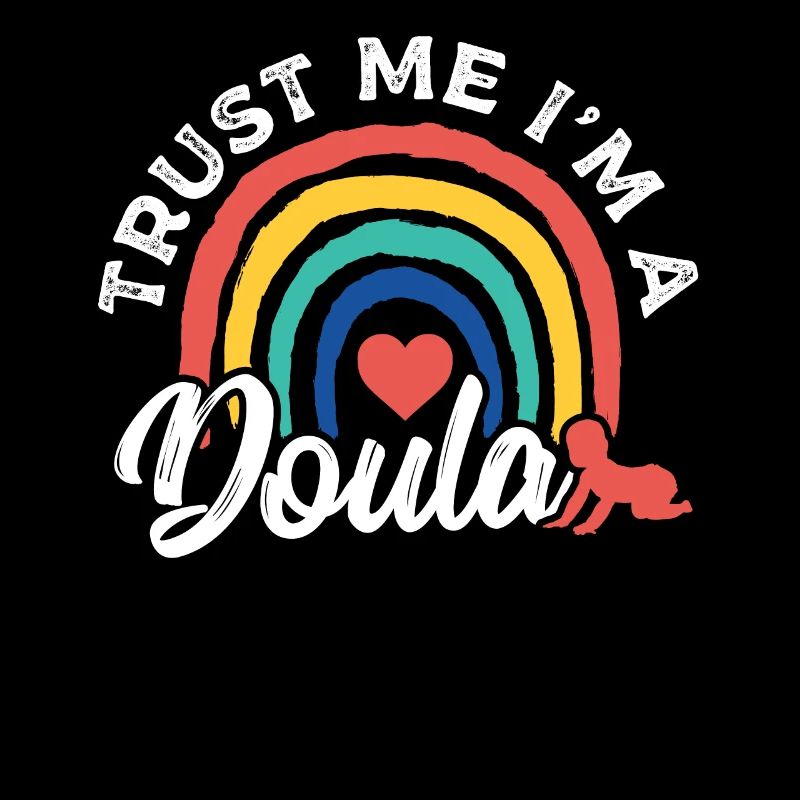 Trust Me I'm A Doula Birth Worker