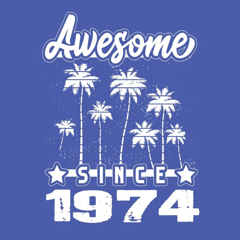 Awesome Since 1974