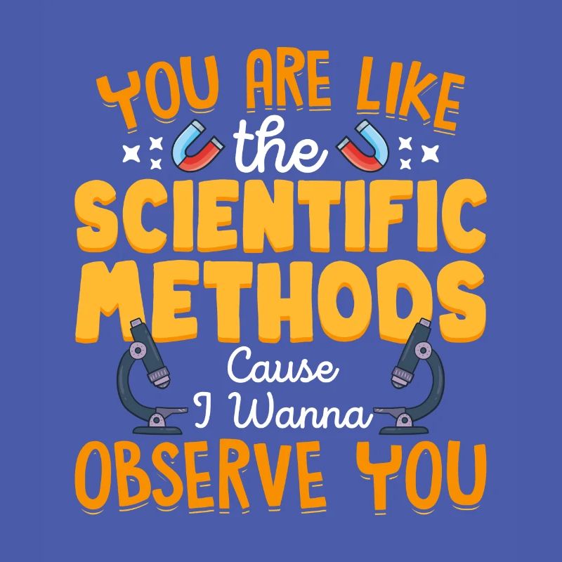 Ils sont comme une méthode scientifique