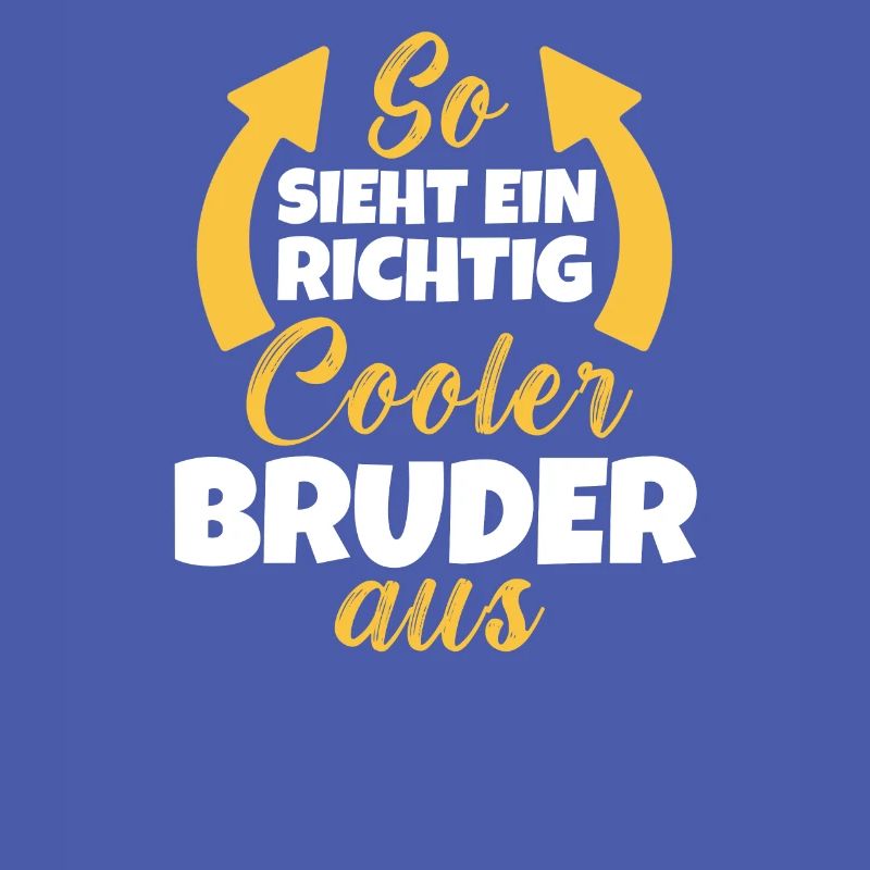 So Sieht Ein Richtig Cooler Bruder aus
