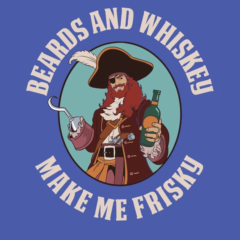 Beards And Whiskey Make Me Frisky Bart Geschenk