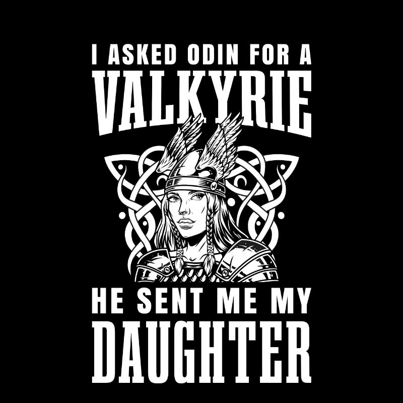 J’ai demandé à Odin une Valkyrie, le He de moi