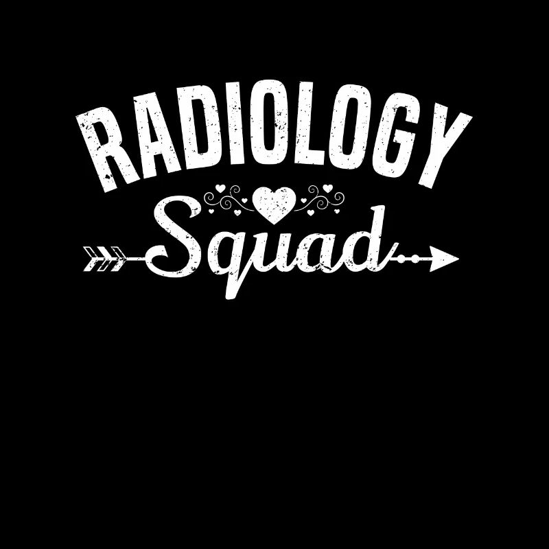 Radiology Squad For Radiologist X-Ray Technicians