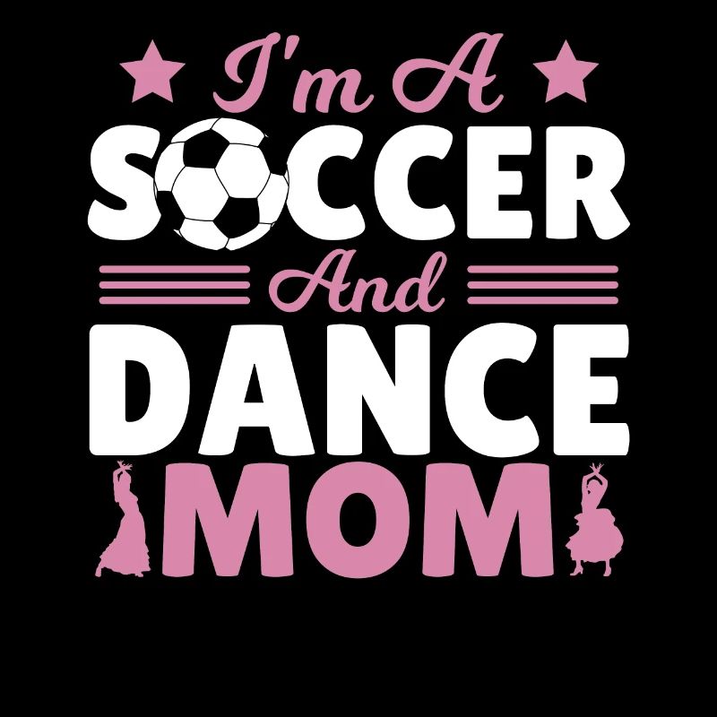 Je suis une maman de soccer et de danse