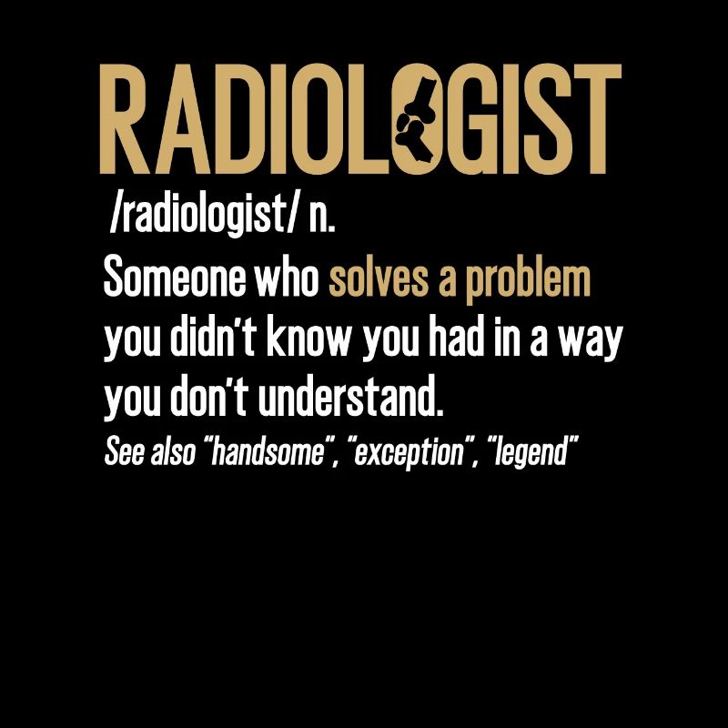 Radiologist Definition For X-Ray CT Technicians