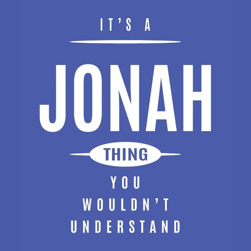 It's a Jonah Thing Personalized Name