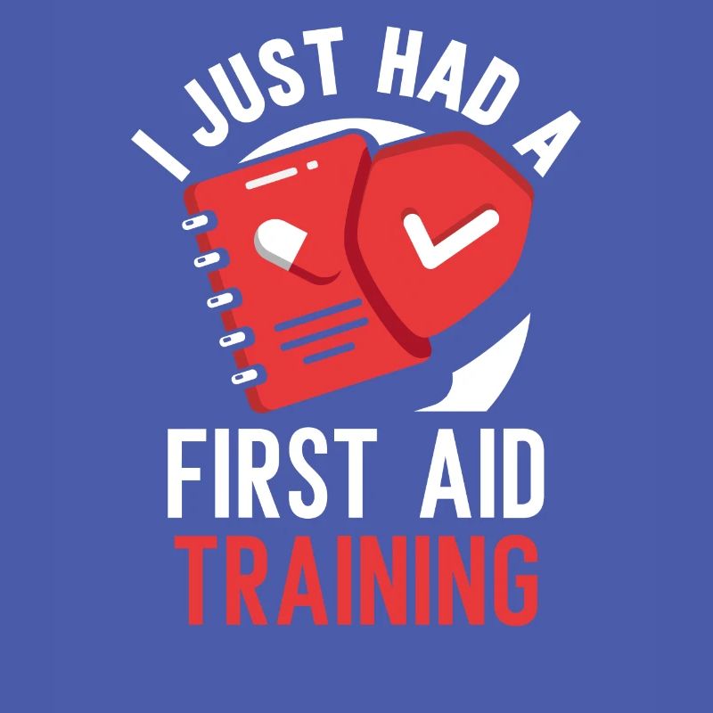I just had a first aid course teacher