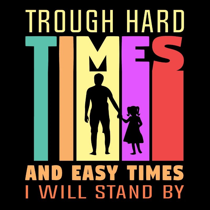 In difficult and easy times I become a