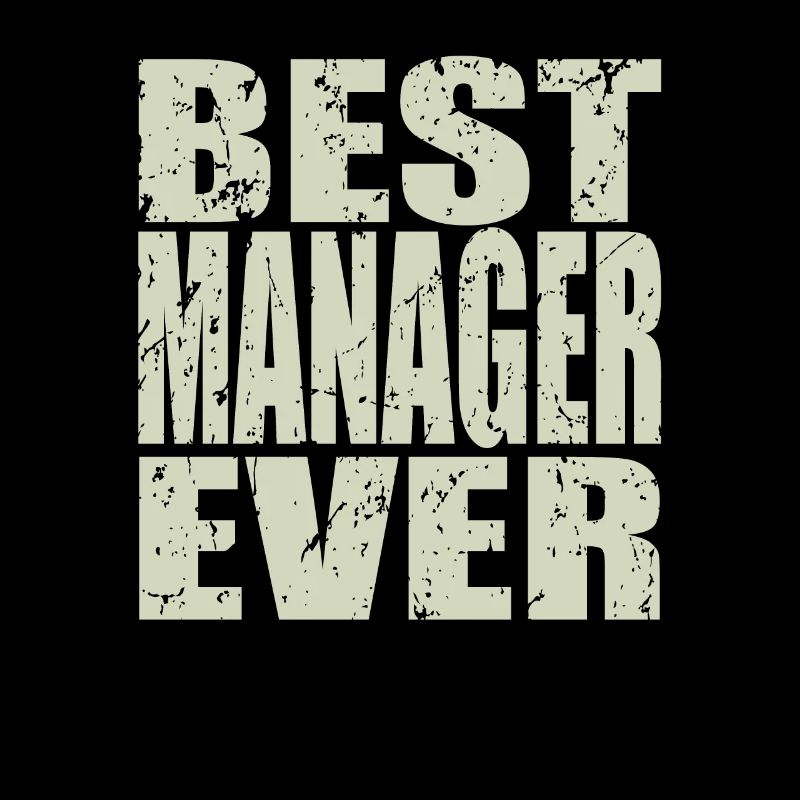 Best Manager ever Manager Gift