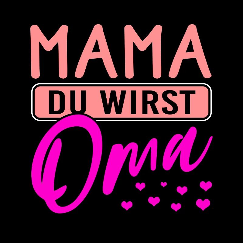 Mama du wirst Oma - Muttertag Geschenk werdende Om