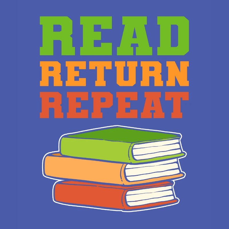 Read Return Repeat Librarian Book Lover