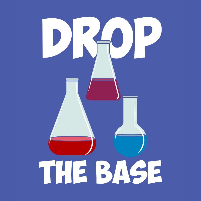 Drop The Base Science