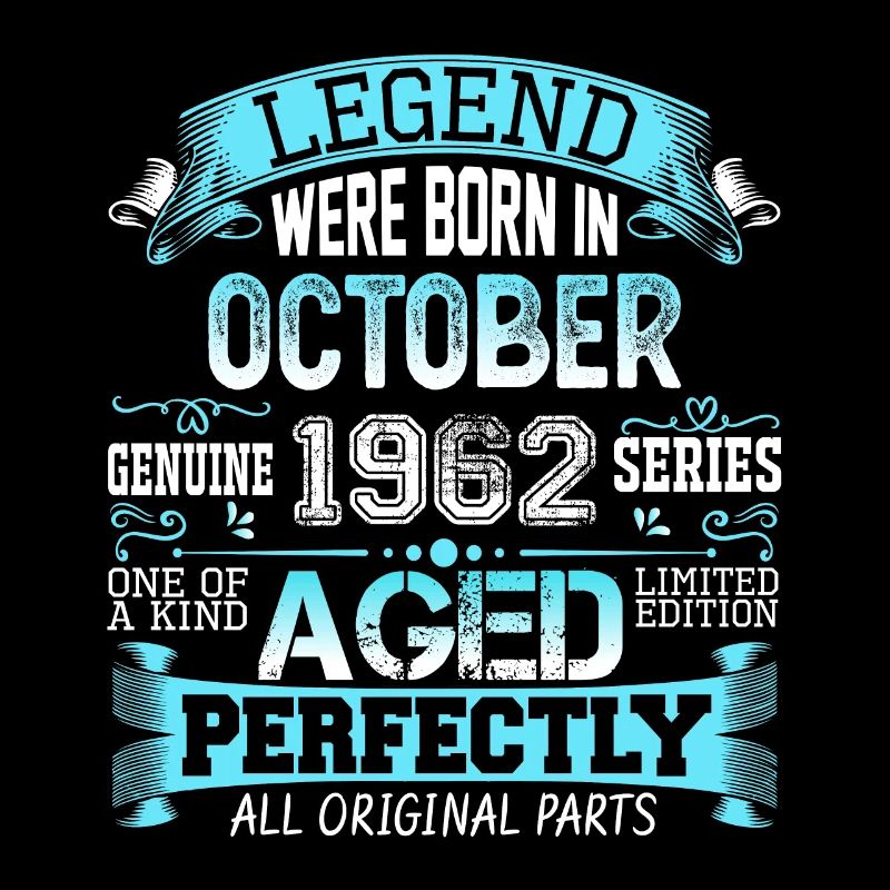 October 1962 - 60th Birthday Gift. Legend.