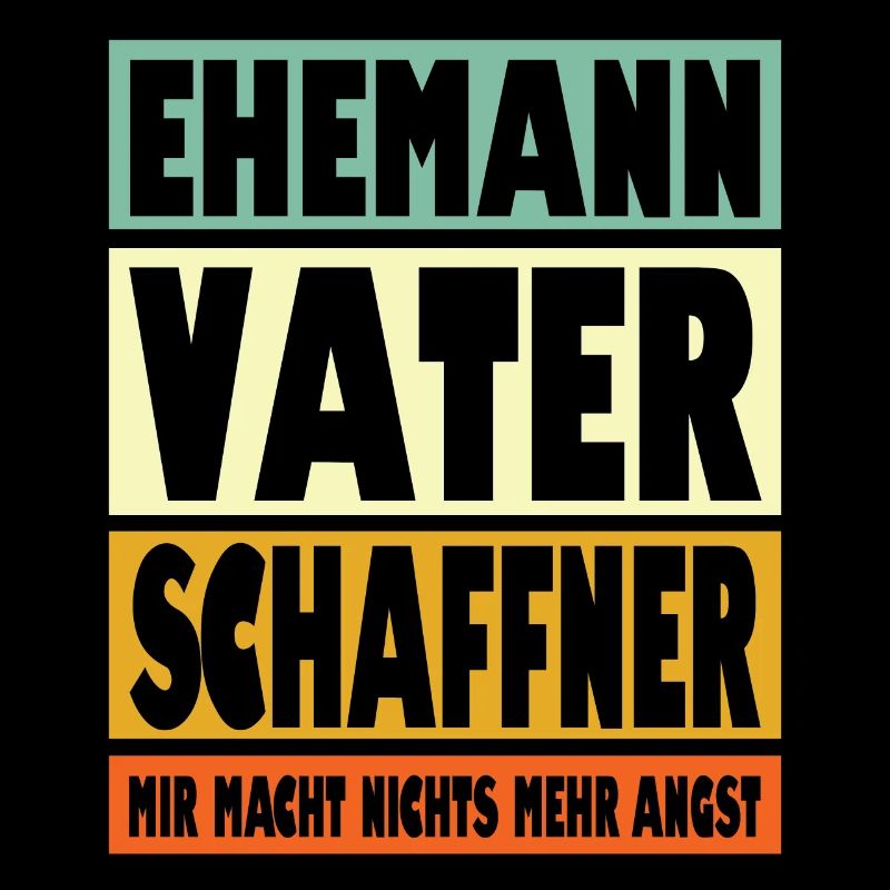 Schaffner Vater Ehemann Held