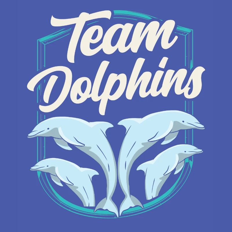 Équipe Dolphin Dolphins Dolphin Lover Dolphin