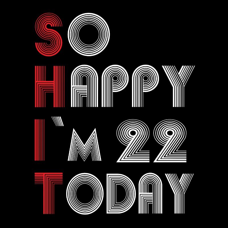 22 Geburtstag