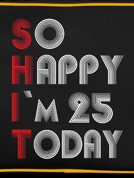 25th birthday