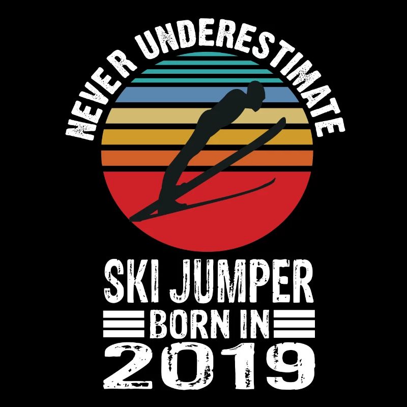 Never Underestimate Ski Jumper born in 2019
