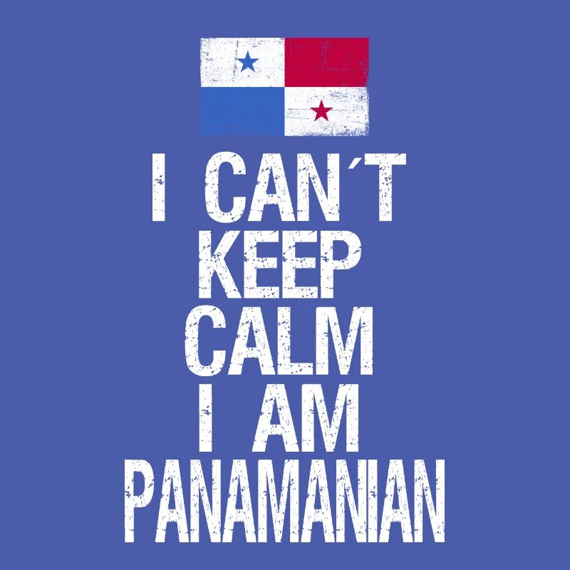 I can not Keep Calm I am Panamese