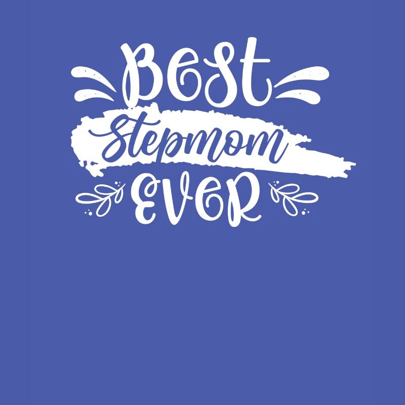 Beste Stiefmutter Aller Zeiten Ziehmutter Kind