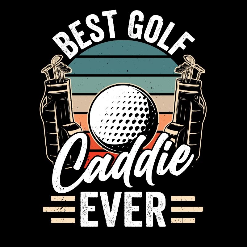 Best Golf Caddy Ever Golfer Golf