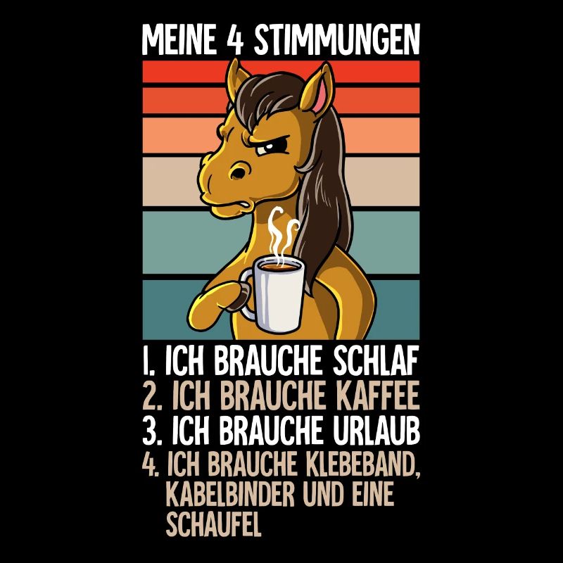 Meine 4 Stimmungen Kaffee Pferd