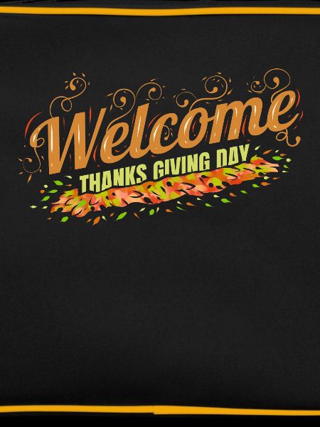 Welcome Thanksgiving Day